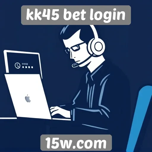 Como funciona o suporte ao cliente no kk45 bet login